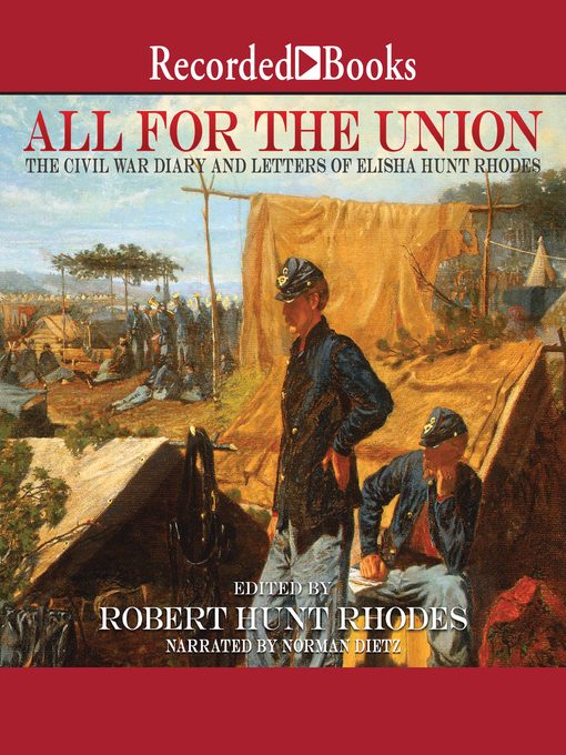 Title details for All For the Union by Robert Hunt Rhodes - Available